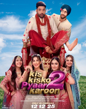 Kis Kisko Ko Pyaar Karoon 2 Movie Hdhub4ur 2025 Review Details